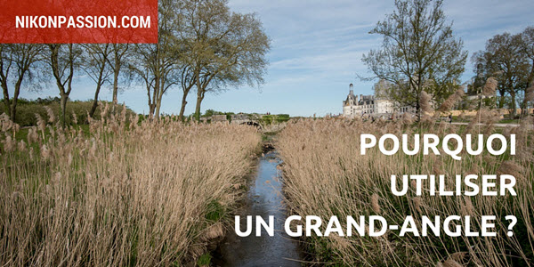 objectif grand angle